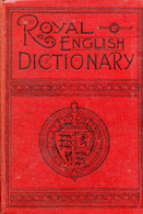 THE ROYAL ENGLISH DICTIONARY AND WORD TREASURY - MACLAGAN Thomas T. - 0 - Dictionaries, Thesauri