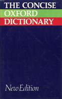 THE CONCISE OXFORD DICTIONARY OF CURRENT ENGLISH - COLLECTIF - 1978 - Dictionaries, Thesauri