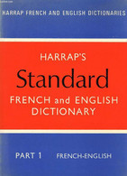 HARRAP'S STANDARD FRENCH AND ENGLISH DICTIONARY, 2 VOLUMES (FRENCH-ENGLISH, ENGLISH-FRENCH) - MANSION J. E. & ALII - 196 - Dictionnaires, Thésaurus