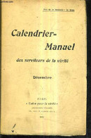 CALENDRIER MANUEL DES SERVITEURS DE LA VERITE - DECEMBRE. - COLLECTIF - 1912 - Agendas & Calendarios