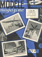 MODELE MAGAZINE - N°54 - JUIN 1954 / GRAND PEETING D'AEROMODELISME - VAUTOUR - RADIO GUIDAGE - SUPER PIR - Etc... - COLL - Model Making