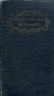THE POCKET OXFORD DICTIONARY - FOWLER F. G. & H. W. - 0 - Dictionnaires, Thésaurus