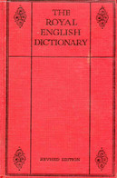 THE ROYAL ENGLISH DICTIONARY AND WORD TREASURY - COLLECTIF - 1946 - Dictionaries, Thesauri
