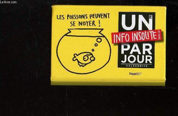 UNE INFO INSOLITE PAR JOUR - CALENDRIER - COLLECTIF - 2011 - Agende & Calendari