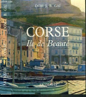 CORSE ILE DE BEAUTE - GAI J. B. DOM - 1961 - Corse