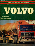 LES CAMIONS DU MONDE VOLVO. - KENNETT PAT & DE SAULIEU THIEZRRY - 1982 - Auto