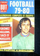 FOOTBALL 79-80 N° HORS SERIE BUT - SUPPLEMENT AU N°930 DE BUT. - COLLECTIF - 1979 - Boeken