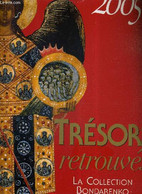 TRESORS RETROUVES LA COLLECTION BONDARENKO - LIVRE CALENDRIER 2005. - SALINA IRINA - 2004 - Agende & Calendari