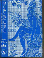POINT DE CROIX - AGENDA 1995 - DEFORGES REGINE - 1994 - Terminkalender Leer