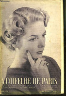 REVUE MENSUELLE: LA COIFFURE DE PARIS- JOURNAL PROFESSIONNEL / N° 476 / JANVIER 1951 - COLLECTIF - 1951 - Bücher