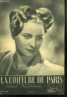 REVUE MENSUELLE: LA COIFFURE DE PARIS- JOURNAL PROFESSIONNEL / N° 433 / JUIN 1947 - COLLECTIF - 1947 - Livres