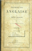 GRAMMAIRE ANGLAISE, 2e PARTIE, ELEMENTS - CHASLES EMILE - 1883 - Englische Grammatik
