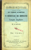 GRAMMAIRE-DICTIONNAIRE, OU ABC DE LA LANGUE ANGLAISE - BAYLES W. E. - 0 - English Language/ Grammar