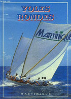 YOLES RONDES - MARTINIQUE - COLLECTIF - 1987 - Outre-Mer