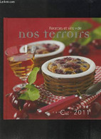 AGENDA CRES: RECETTES ET VINS DE NOS TERROIRS - MARKEZANA H.- FONDACCI J. - 2011 - Agendas Vierges