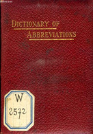 A DICTIONARY OF ABBREVIATIONS, CONTRACTIONS AND ABBREVIATIVE SIGNS - LATHAM EDWARD - 0 - Dictionnaires, Thésaurus