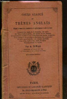 COURS GRADUE DE THEMES ANGLAIS - ADAPTE A TOUTES LES GRAMMAIRES ET SPECIALEMENT A CELLE DE SIRET - ELWALL A. - 0 - Langue Anglaise/ Grammaire