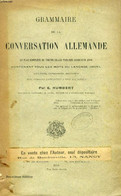 GRAMMAIRE DE LA CONVERSATION ALLEMANDE - HUMBERT E. - 1896 - Atlanti