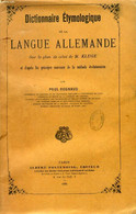 DICTIONNAIRE ETYMOLOGIQUE DE LA LANGUE ALLEMANDE - REGNAUD Paul - 1904 - Atlas