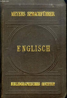 ENGLISCHER SPRACHFÜHRER, KONVERSATIONS-WÖRTERBUCH - RAVENSTEIN E. G. - 0 - Atlas