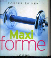 MAXI FORME. - SHIMER PORTER - 2002 - Libri
