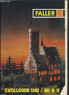 FALLER - CATALOGUE 1981 / HO & N - COLLECTIF - 1981 - Modellismo