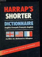 HARRAP S SHORTER FRENCH AND ENGLISH DICTIONARY. DICTIONNAIRE FRANCAIS ANGLAIS - COLLECTIF - 1987 - Dictionnaires, Thésaurus