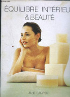 EQUILIBRE INTERIEUR ET BEAUTE - CAMPSIE JANE - 1998 - Livres