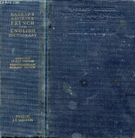 HARRAP'S SHORTER FRENCH AND ENGLISH DICTIONARY, FRENCH-ENGLISH, ENGLISH-FRENCH - MANSION J. E. & ALII - 1965 - Dictionnaires, Thésaurus