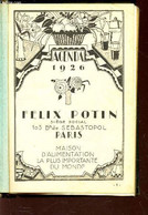 AGENDA 1926 - FELIX POTIN / Maison D'alimentation La Plus Importante Du Monde. - COLLECTIF - 1926 - Blanco Agenda