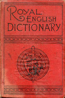 THE ROYAL ENGLISH DICTIONARY AND WORD TREASURY - MACLAGAN Thomas T. - 0 - Dictionnaires, Thésaurus