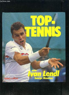 TOP TENNIS - LENDL- MENDOZA - 1987 - Bücher