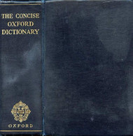 THE CONCISE - FOWLER H. W., FOWLER F. G. - 1952 - Dictionnaires, Thésaurus