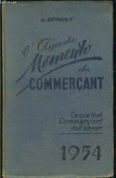 L AGENDA MEMENTO DU COMMERCANT 1954- Le Fond De Commerce- La Gérance Libre- Les Loyers Et La Propriété Commerciale- La R - Agenda Vírgenes