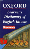 OXFORD LEARNER'S DICTIONARY OF ENGLISH IDIOMS - WARREN HELEN - 1998 - Dictionnaires, Thésaurus