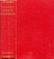 CASSELL'S FRENCH-ENGLISH, ENGLISH-FRENCH DICTIONARY - BAKER ERNEST A., CURZON ALFRED DE - 1955 - Dictionnaires, Thésaurus