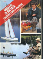 MODELES DE BATEAUX CONSTRUCTION ET PRATIQUE - TOUS LES MODELES NAVIGANTS ET BATEAUX ANCIENS - 2e EDITION - COLLECTIF - 0 - Modellbau