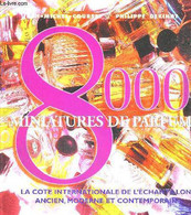 800 MINIATURES DE PARFUM - LA COTE INTERNATIONALE DE L'ECHANTILLON ANCIEN, MODERNE ET CONTEMPORAIN - COURSET JEAN-MICHEL - Books