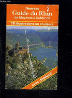 NOUVEAU GUIDE DU RHIN DE MAYENCE A COBLENCE - COLLECTIF - 1980 - Franche-Comté