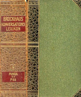 BROCKHAUS' KONVERSATIONS-LEXIKON, ZWÖLFTER BAND, MORIA-PES. - COLLECTIF - 1908 - Atlas