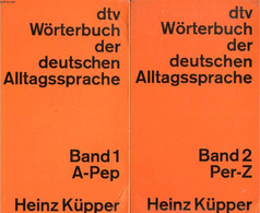 DTV WÖRTERBUCH DER DEUTSCHEN ALLTAGSSPRACHE, 2 BÄNDEN - KÜPPER Dr. HEINZ - 1971 - Atlanti