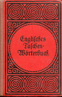 ENGLISCH-DEUTSCHES UND DEUTSCH-ENGLISCHES TASCHEN-WÖRTERBUCH - KÖHLERS Friedrich Dr - 0 - Atlas