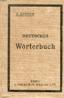 DEUTSCHES WÖRTERBUCH - DRESCH J. - 0 - Atlanti