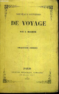NOUVEAUX SOUVENIRS DE VOYAGE - FRANCHE COMTE - MARMIER X. - 1853 - Franche-Comté