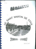 LA GAZETTE DE SAINT MARTIN DE COUX 2006-2007 - JANVIER 2007 - COLLECTIF - 2007 - Agende Non Usate