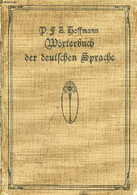 WÖRTERBUCH DER DEUTSCHEN SPRACHE NACH DEM STANDPUNKT IHRER HEUTIGEN AUSBILDUNG - HOFFMANN P. F. L. - 1914 - Atlanten