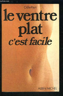 LE VENTRE PLAT C EST FACILE - PAYRI ODILE. - 1989 - Books