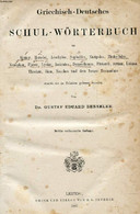 GRIECHISCH-DEUTSCHES SCHUL-WÖRTERBUCH - BENSELER GUSTAV EDUARD - 1867 - Atlas