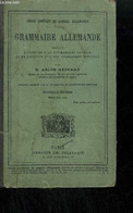 GRAMMAIRE ALLEMANDEREDIGEE D'APRES UN PLAN ENTIEREMENT NOUVEAU ET EN HARMONIE AVEC LES PROGRAMMES OFFICIELS - MESNARD AD - Atlanti