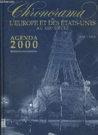CHRONORAMA DE L'EUROPE ET DES ETATS UNIS AU XIX E SIECLE- AGENDA 2000 - 1848-1914 - BRISTOL MYERS SQUIBB - COLLECTIF - 1 - Agendas Vierges